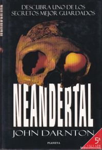 Second hand books: Neandertal. John Darton. Planeta, 5ª Edicion.